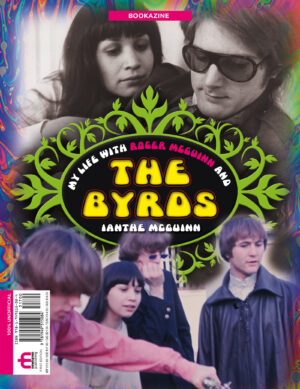 My Life With Roger McGuinn and The Byrds Bookazine