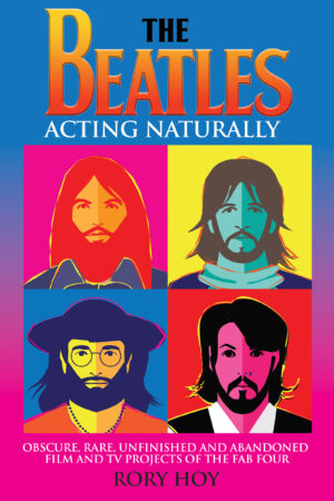 The Beatles: Acting Naturally