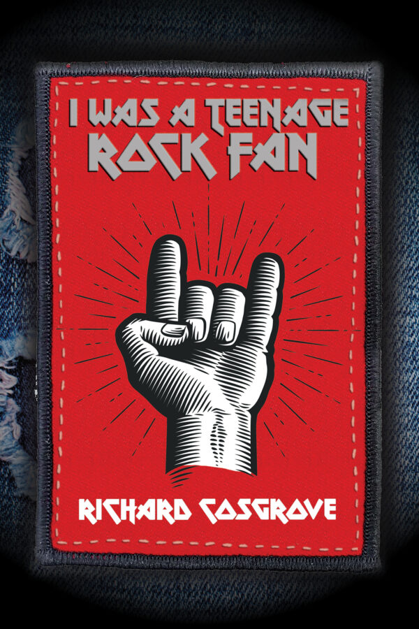 I Was a Teenage Rock Fan