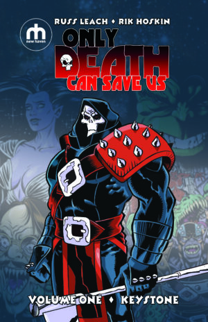 Only Death Can Save Us: Volume One - Keystone