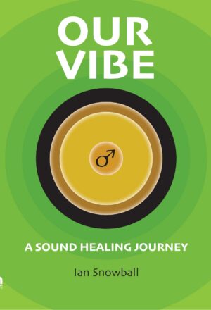 Our Vibe: A Sound Healing Journey